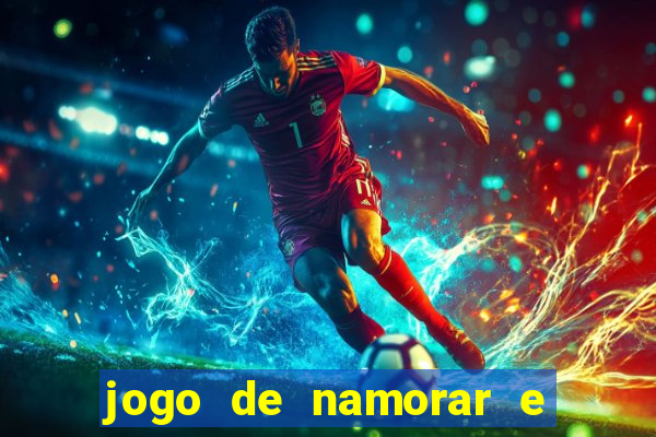 jogo de namorar e fazer filho